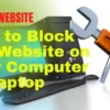 Best Way to Block Website on Computer or Laptop