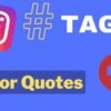 Best Quotes Hashtags to Grow your Instagram