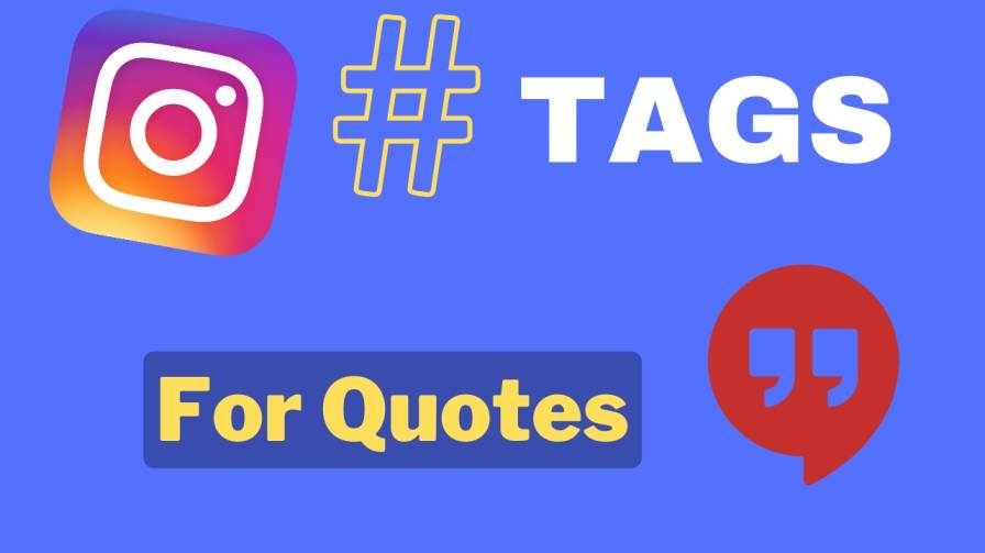 Best Quotes Hashtags to Grow your Instagram