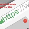 Best Way To Use Domain Name with Keywords For SEO