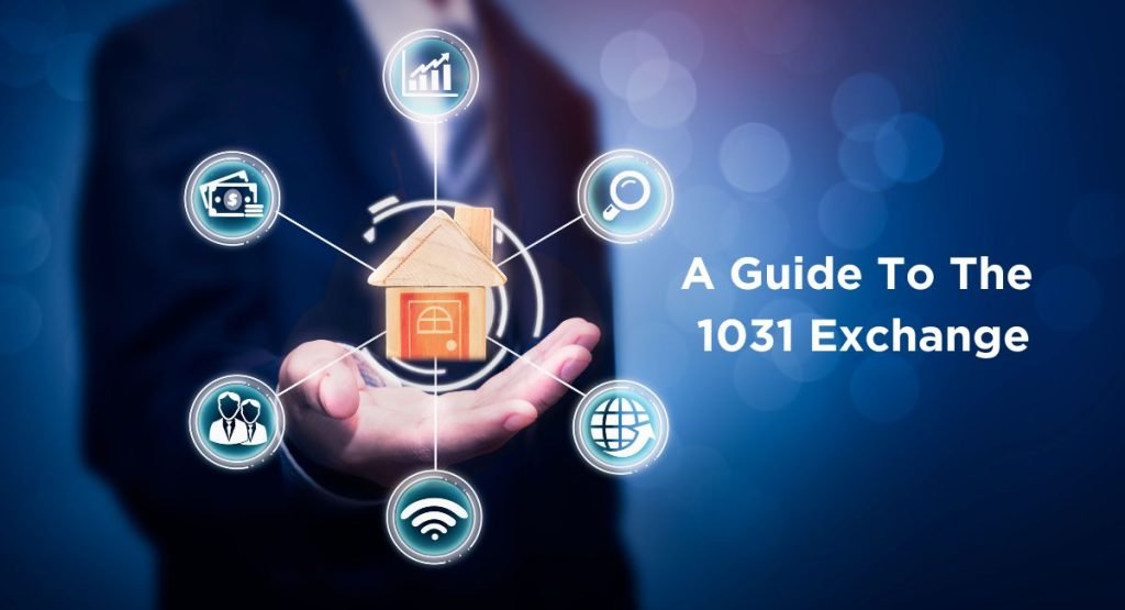 Property Investment Strategies: Exploring Section 1031 Exchanges