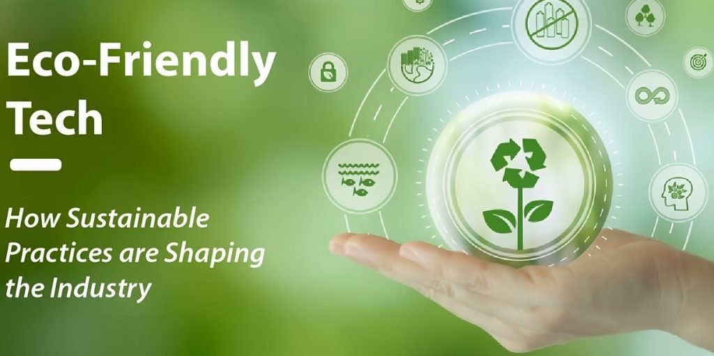 Four Eco-Friendly Technologies for a Green Business