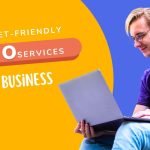 The Ultimate Guide to Finding Budget-Friendly SEO Services