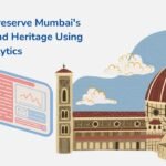 How to Preserve Mumbai’s Culture and Heritage Using Data Analytics