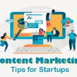 Content Marketing Hacks for Startups on a Budget